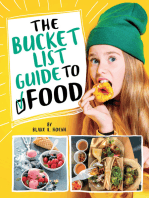 The Bucket List Guide to Food