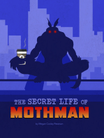 The Secret Life of Mothman