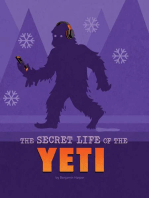 The Secret Life of the Yeti