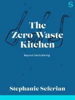 The Zero-Waste Kitchen: Beyond Decluttering