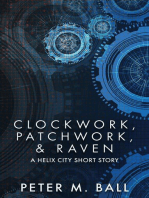 Clockwork, Patchwork, & Raven