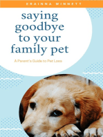 Saying Goodbye to Your Family Pet: A Parent's Guide to Pet Loss