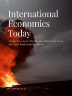 International Economics Today: Global Economic Challenges Pandemic Crisis War And Sustainability Issue
