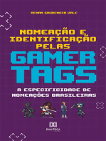 Nomeação e Identificação pelas Gamertags: a especificidade de nomeações brasileiras