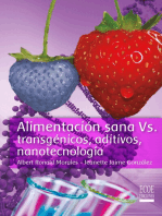 Alimentación sana vs: Transgénicos, aditivos, nanotecnología
