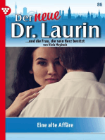 Eine alte Affäre?: Der neue Dr. Laurin 86 – Arztroman