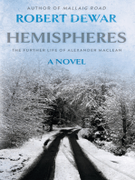 Hemispheres: The Further Life of Alexander Maclean