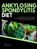 Ankylosing Spondylitis Diet: A Beginner's Quick Start Guide to Managing AS Through Diet, With Sample Recipes and a 7-Day Meal Plan
