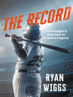 The Record: A Teenager's Journey to Leave a Legacy