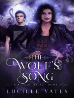 The Wolf's Song: A Bite of Magic Saga, #3