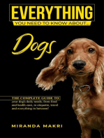 Everything (you need to know about...) Dogs!: Everything (you need to know about...)