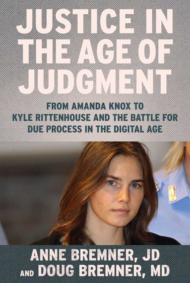 Justice in the Age of Judgment by Anne Bremner, Doug Bremner picture