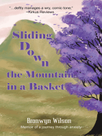 Sliding Down the Mountain in a Basket: Memoir