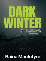 Dark Winter: An insider’s guide to pandemics and biosecurity