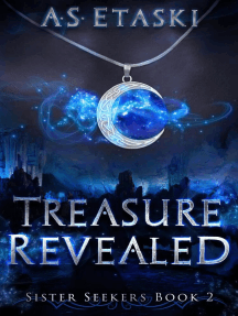 Treasure Revealed: Sister Seekers, #2