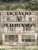 Octavio y Cipriano.