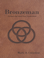 Bronzeman: The Ruach Saga Volume Three-Second Edition