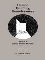 Humor, Humility, Homelessness: Life In A Small Town's Shelter