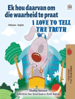 Ek hou daarvan om die waarheid te praat I Love to Tell the Truth: Afrikaans English Bilingual Collection