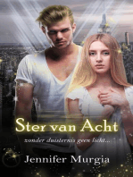 Ster van Acht: Angel Star - serie, #1