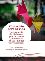 Educación para la vida: Una apuesta de bienestar por la mente y el corazón de los jóvenes universitarios