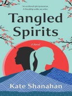 Tangled Spirits: A Novel