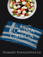 Cocina Griega: Aprenda a Preparar más de 80 Recetas Para Cocinar Moussaka, Gyros, Baklava y más: El Arte de Cocinar