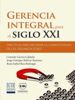 Gerencia integral para el siglo XXI: Prácticas para mejorar la competitividad de las organizaciones