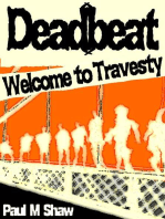 Deadbeat: Welcome to Travesty