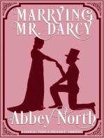 Marrying Mr. Darcy: A Sensual "Pride & Prejudice" Variation