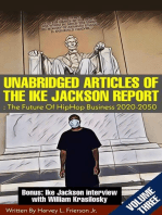 UNABRIDGED ARTICLES OF THE IKE JACKSON REPORT:The Future Of HipHop Business 2020-2050. -VOLUMETHREE-: Unabridged articles of the Ike Jackson Report :The Future of Hip Hop  Business 2020-2050, #3