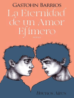 La Eternidad de un Amor Efímero (Buenos Aires): La Eternidad de un Amor, #1