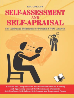 Self Assessment: Self-Addressed Technique for Evaluating Personal SWOT in Life