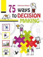 75 Ways to Decision Making: Illustrated With One Liners On Each Page For A Quick Read