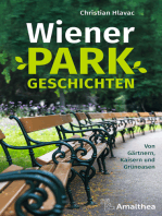 Wiener Parkgeschichten: Von Gärtnern, Kaisern und Grünoasen