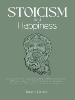 Stoicism and Happiness: Discover Stoic Philosophy and Learn to Be Super-Efficient. Boost Mental Toughness, Analyze People and Strengthen Emotional Intelligence