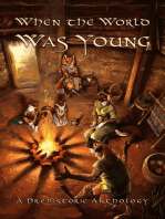 When the World Was Young: A Prehistoric Anthology