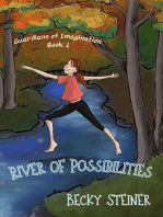River of Possibilities: Guardians of Imagination Book 1