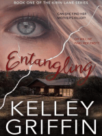 Entangling: Book One of the Kirin Lane Series