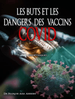 LES BUTS ET LES DANGERS DES VACCINS COVID (Bioéthique)