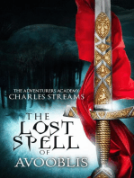 The Lost Spell of Avooblis: The Adventurers' Academy, #7