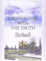 Encounters with the Truth