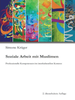 Soziale Arbeit mit Muslimen: Professionelle Kompetenzen im interkulturellen Kontext