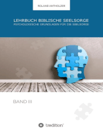 Lehrbuch Biblische Seelsorge: Band 3: Psychologische Grundlagen für die Seelsorge