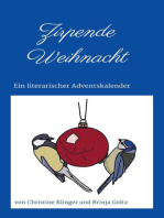 Zirpende Weihnacht: Ein literarischer Adventskalender von Christine Klinger und Brinja Goltz