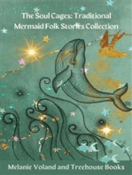 The Soul Cages: Traditional Mermaid Folk Stories Collection