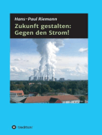 Zukunft gestalten: Gegen den Strom!