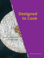 Designed to Cook: Kochen von links oben nach rechts unten