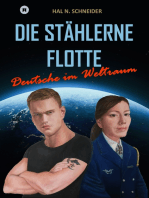 Die Stählerne Flotte: Deutsche im Weltraum