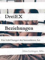 DreiEXBeziehungen: Ein LifeChanger der besonderen Art